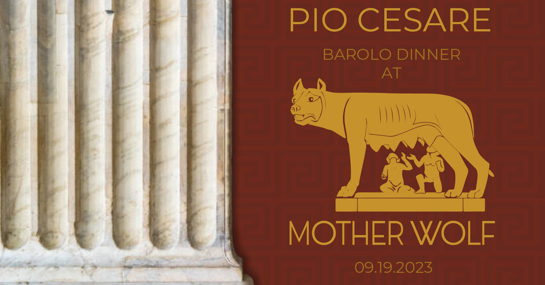 Pio Cesare Barolo Dinner at Mother Wolf