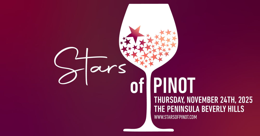 PRESS RELEASE - STARS of Pinot @ The Peninsula Beverly Hills - July 24, 2025