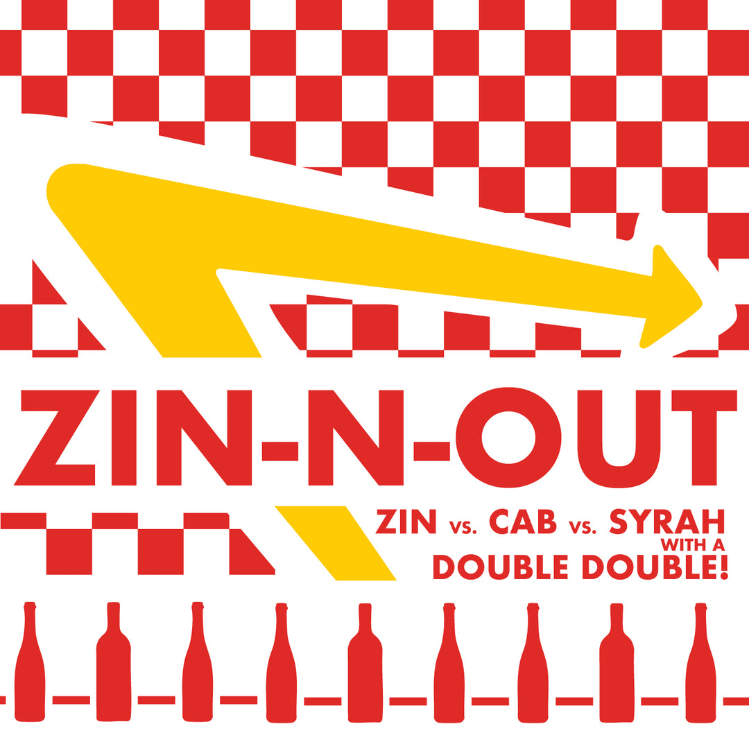 Zin-N-Out | Arts District: Saturday, January 24th at 7PM
