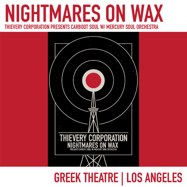 Thievery Corporation with Nightmares on Wax Presents Carboot Soul Concert | Greek Theatre: Wednesday, September 4th at 7PM