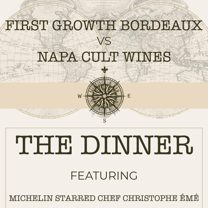 First Growth Bordeaux vs Napa Cult Wines - The Dinner with Michelin Chef Christophe Emé | Duclot: Thursday, July 25th at 6:45PM