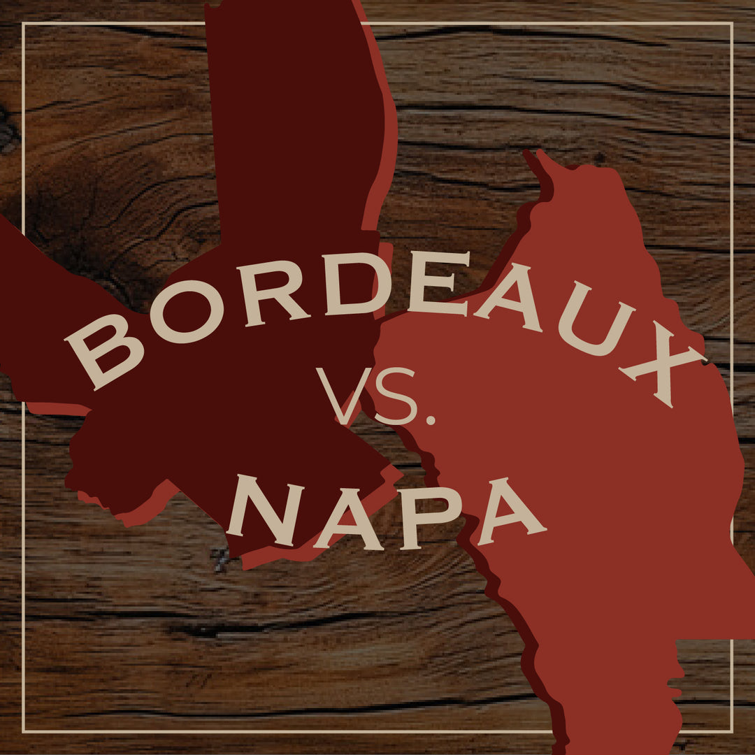 Bordeaux vs Napa