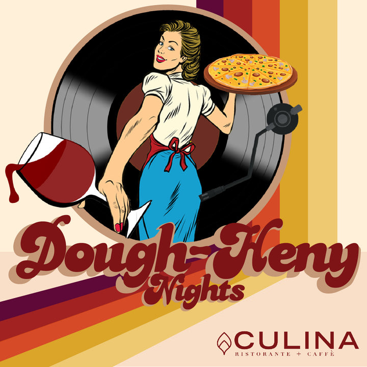 Dough-Heny Nights (Wine, Pizza & Music) | Culina: Thursday, November 2nd at 6:30pm