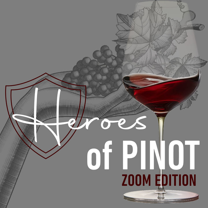 Heroes of Pinot