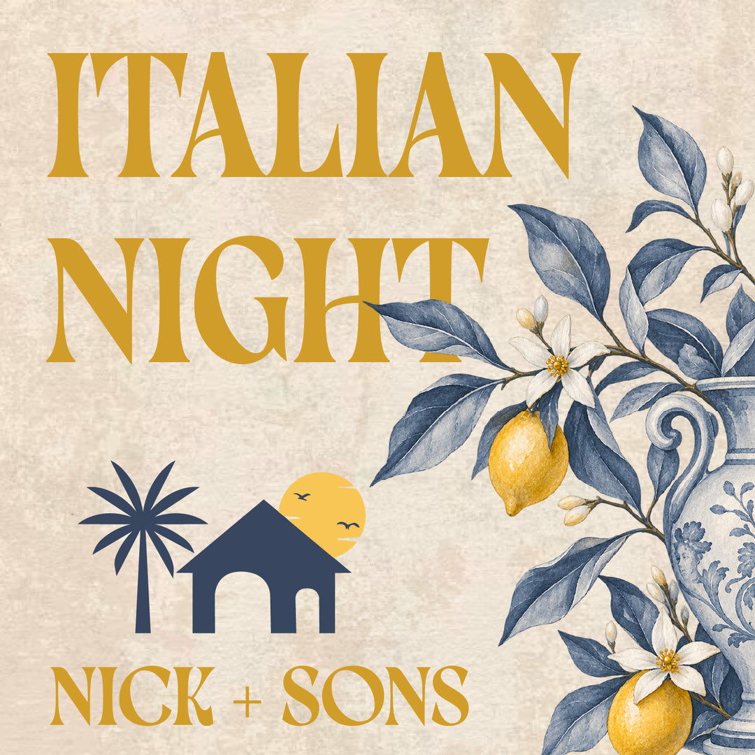 Italian Night | Nick and Sons: Friday, October 2nd at 6:30PM