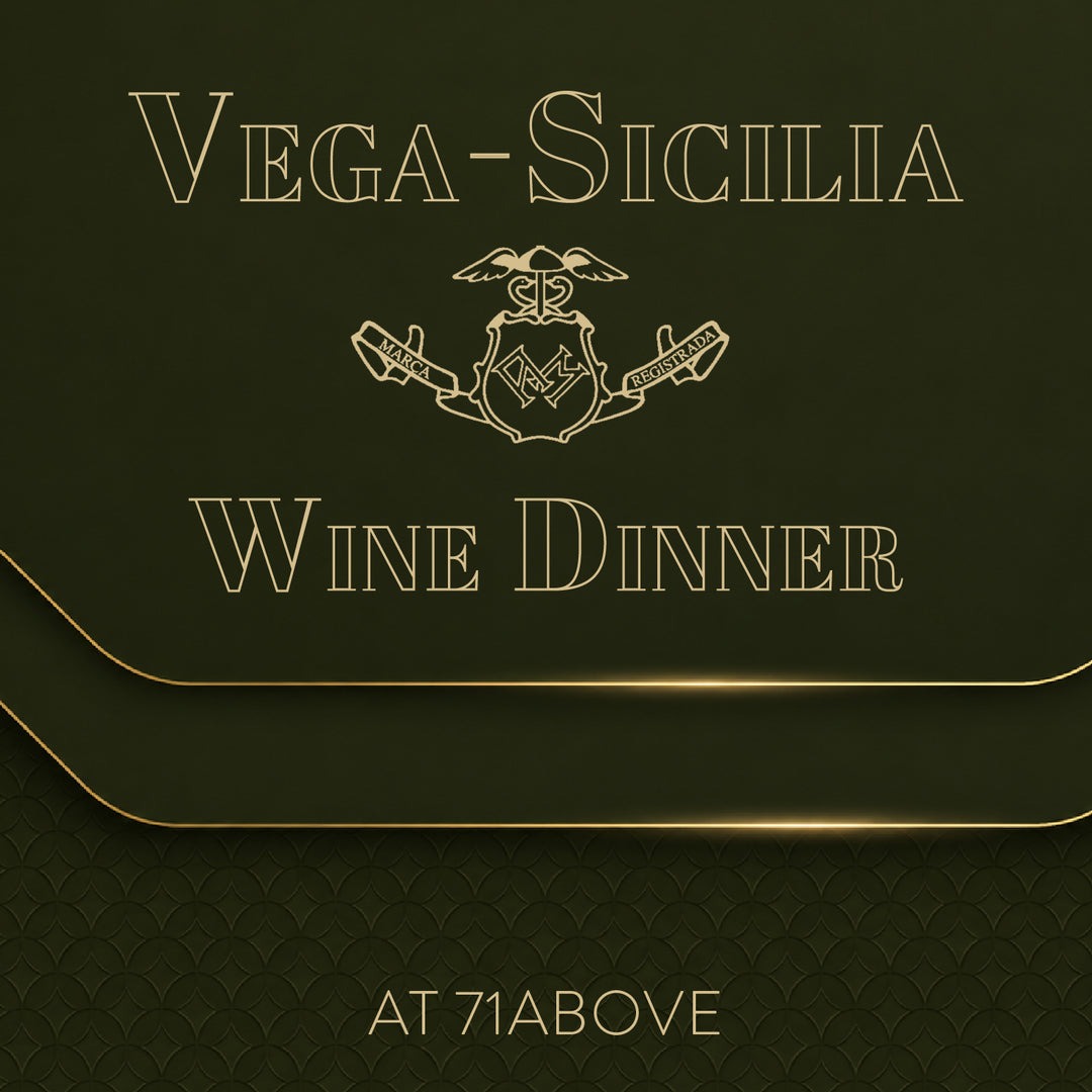 Vega Sicilia Wine Dinner | 71 Above: Thursday, February 25th at 6:45PM