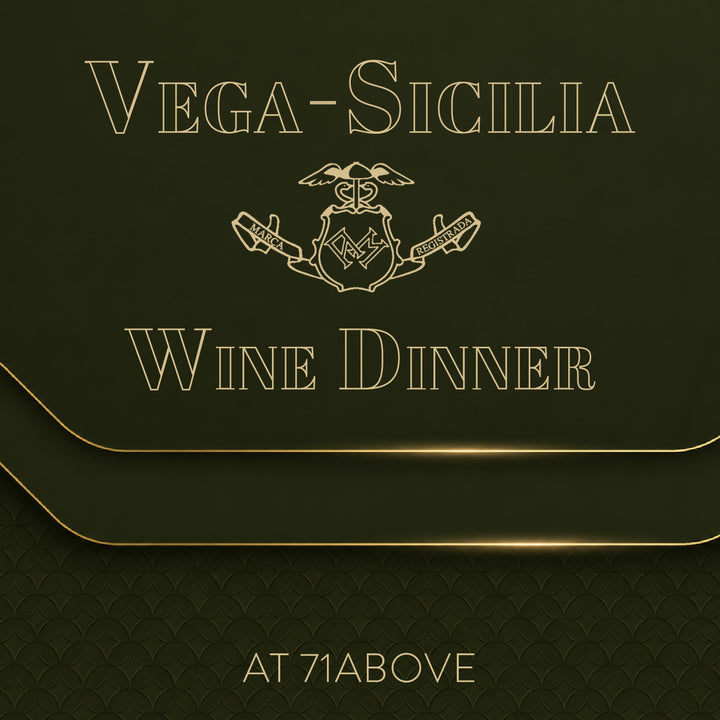 Vega Sicilia Wine Dinner | 71 Above: Thursday, February 25th at 6:45PM