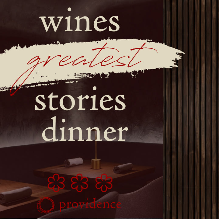 Wines Greatest Stories Dinner | Providence: Thursday, November 6th at 7PM