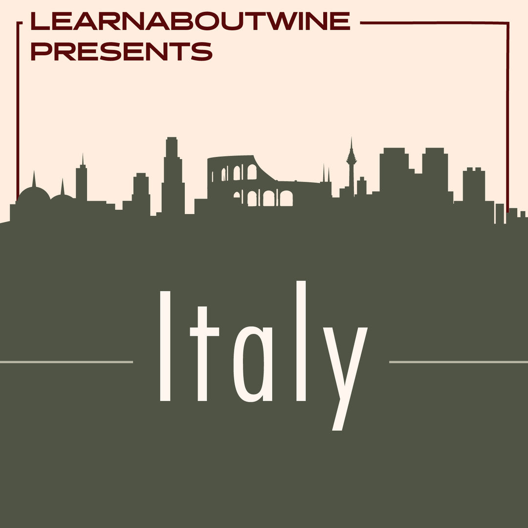 LearnAboutWinePresents: Italy 